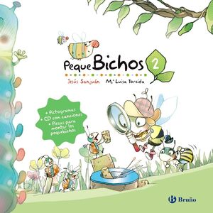 PEQUEBICHOS 2.CON PICTOGRAMAS,CD CON CANCIONES. (PRIMEROS LECTORES)