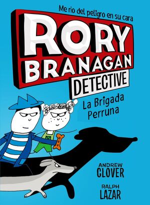 LA BRIGADA PERRUNA  (RORY BRANAGAN 2)