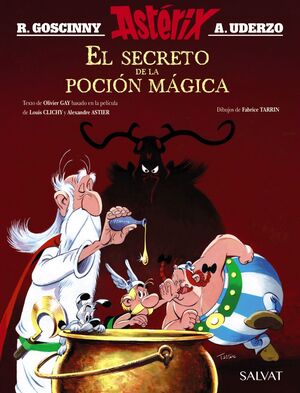 EL SECRETO DE LA POCIÓN MÁGICA (ASTERIX )