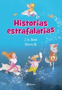 HISTORIAS ESTRAFALARIAS  (POESIA)