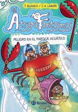 LOS ATRAPAFANTASMAS 6 . PELIGRO EN EL PARQUE ACUÁTICO