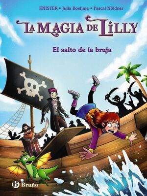 LAS MÁGICAS AVENTURAS DE LILLY.2.EL SALTO DE LA BRUJA