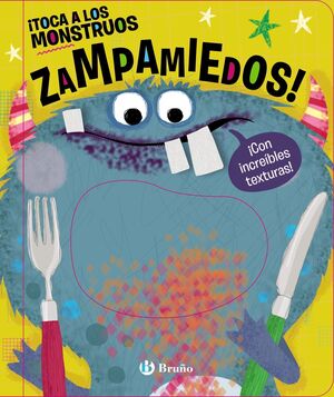 ¡TOCA A LOS MONSTRUOS ZAMPAMIEDOS!