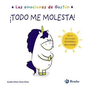 LAS EMOCIONES DE GASTON. ¡TODO ME MOLESTA!