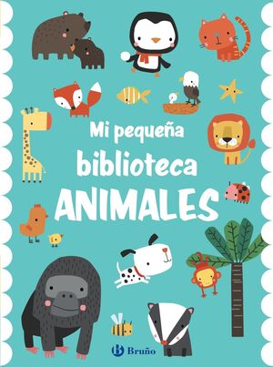 MI PEQUEÑA BIBLIOTECA. ANIMALES
