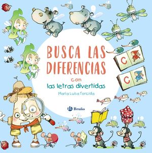 BUSCA LAS DIFERENCIAS (CON LAS LETRAS DIVERTIDAS)