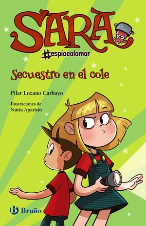 SARA #ESPIACALAMAR, 3. SECUESTRO EN EL COLE