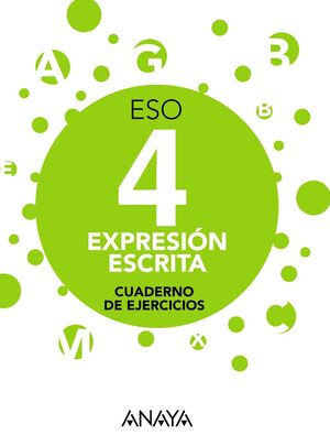 EXPRESIÓN ESCRITA 4 ESO.CUADERNO DE EJERCICIOS