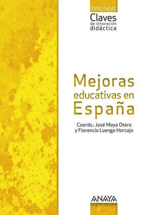 MEJORAS EDUCATIVAS EN ESPAÑA.