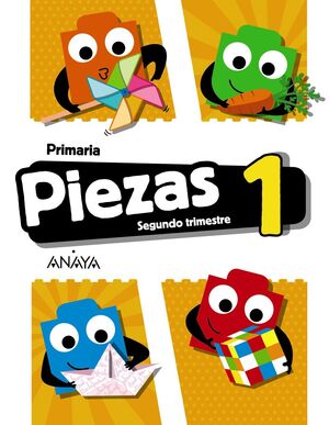 PIEZAS 1. SEGUNDO TRIMESTRE.