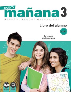 NUEVO MAÑANA 3 A2/B1 LIBRO ALUMNO ESPAÑOS LENGUA EXTRANJERA