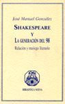 SHAKESPEARE Y LA GENERACION DEL 98