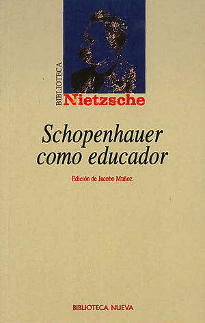 SCHOPENHAUER COMO EDUCADOR