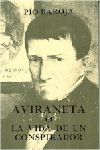 AVIRANETA, O LA VIDA DE UN CONSPIRADOR