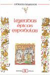 LEYENDAS ÉPICAS ESPAÑOLAS