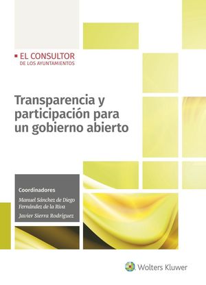 TRANSPARENCIA Y PARTICIPACIÓN PARA UN GOBIERNO ABIERTO