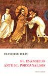 EVANGELIO ANTE EL PSICOANÁLISIS, EL