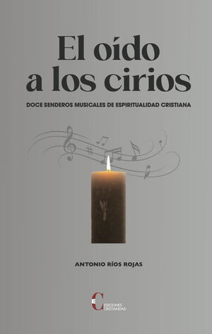EL OIDO A LOS CIRIOS