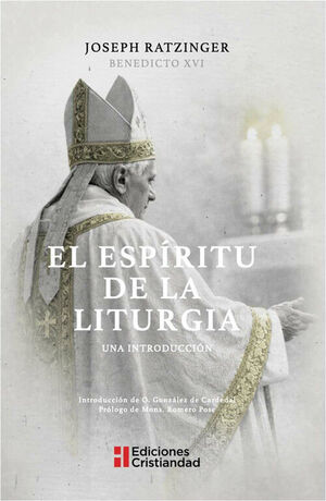 EL ESPIRITU DE LA LITURGIA