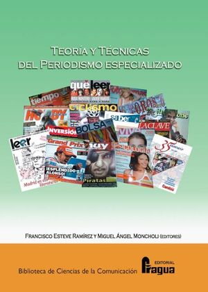 TEORIA Y TECNICAS DEL PERIODISMO ESPECIALIZADO