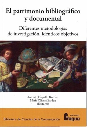 EL PATRIMONIO BIBLIOGRÁFICO Y DOCUMENTAL.