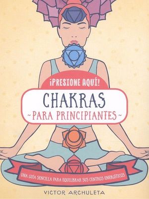 CHAKRAS PARA PRINCIPIANTES