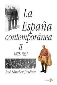 LA ESPAÑA CONTEMPORÁNEA II