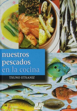 NUESTROS PESCADOS EN LA COCINA