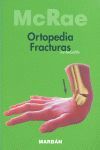 ORTOPEDÍA Y FRACTURAS, EXPLORACIÓN Y TRATAMIENTO