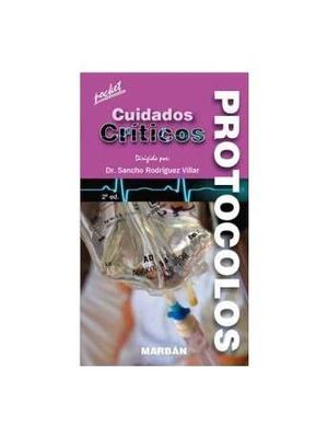 PROTOCOLOS: CUIDADOS CRÍTICOS