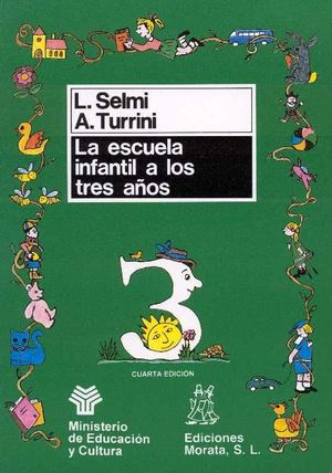 LA ESCUELA INFANTIL A LOS 3 AÑOS