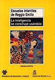 INTELIGENCIA SE CONSTRUYE USÁNDOLA ESCUELAS INFANTILES REGGIO EMILIA