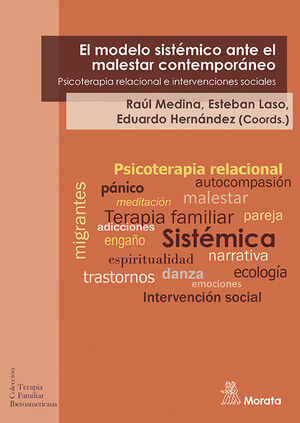 EL MODELO SISTÉMICO ANTE EL MALESTAR CONTEMPORÁNEO. PSICOTERAPIA RELACIONAL E IN