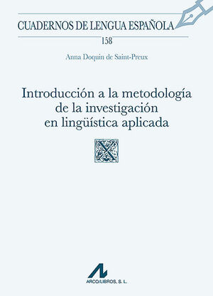 INTRODUCCION A LA METODOLOGIA DE LA INVESTIGACION EN LINGUISTICA APLICADA