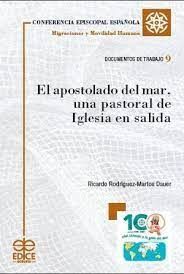 EL APOSTOLADO DEL MAR, UNA PASTORAL DE IGLESIA EN SALIDA