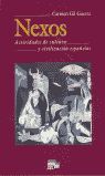 NEXOS, ACTIVIDADES DE CULTURA Y CIVILIZACIÓN ESPAÑOLAS