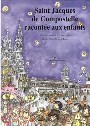 SANTIAGO DE COMPOSTELA RACONTÉ AUX ENFANTS
