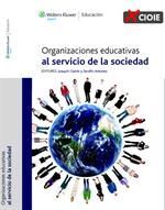ORGANIZACIONES EDUCATIVAS AL SERVICIO DE SOCIEDAD. WOLTERS KLUWER