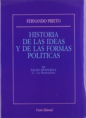 HISTORIA DE LAS IDEAS. ED. MODERNA. LA ILUSTRACIÓN