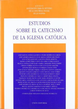 ESTUDIOS SOBRE EL CATECISMO DE LA IGLESIA CATÓLICA