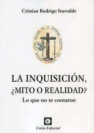 INQUISICION, ¿MITO O REALIDAD?.