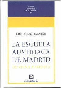 ESCUELA AUSTRIACA DE MADRID, LA