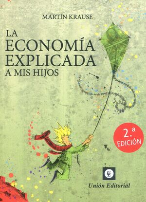 ECONOMÍA EXPLICADA A MIS HIJOS 2024