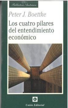CUATRO PILARES DEL ENTENDIMIENTO ECONÓMICO, LOS