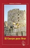 EL CUERPO PARA ORAR