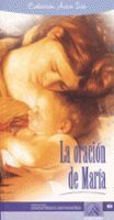 LA ORACIÓN DE MARÍA