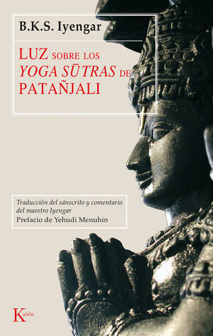 LUZ SOBRE LOS YOGA - SUTRAS DE PATAÑJALI