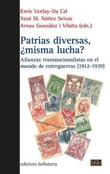 PATRIAS DIVERSAS, ¿MISMA LUCHA?