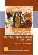 CATECUMENADO Y COMUNIDAD CRISTIANA EN EL EPISCOPADO ESPAÑOL