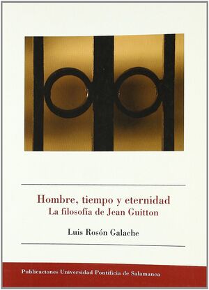 HOMBRE, TIEMPO Y ETERNIDAD